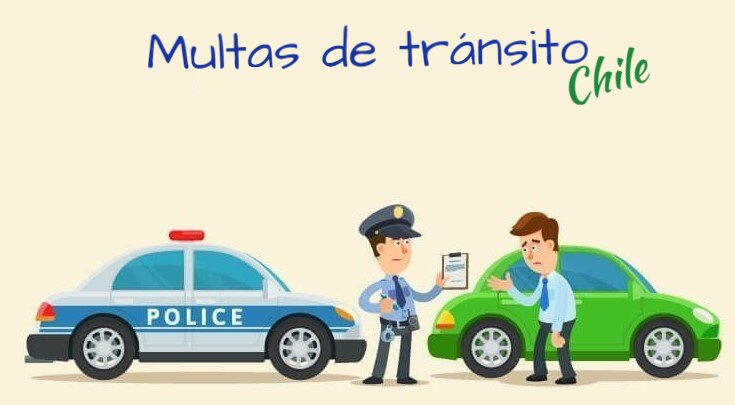 Todo sobre la multa de Tránsito en Chile